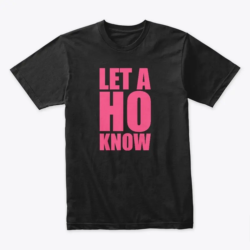 Let A Ho Know Collection 