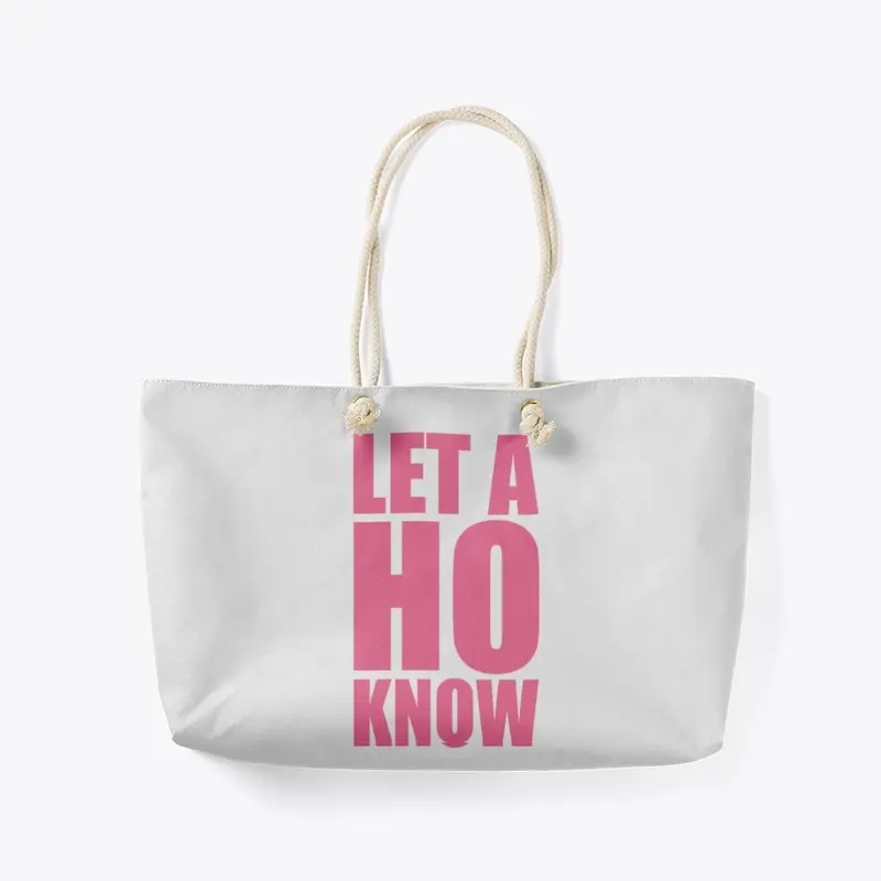 Let a Ho Know Collection