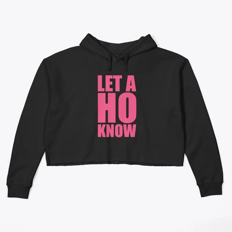 Let a Ho Know Collection